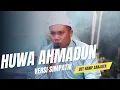 Download Lagu MENDUNIA !!! HUWA AHMADUN VERSI SIMPATIK - HADROH BUSTANUL MUNSYIDIN