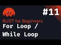 Rust Basics 2024 Lesson 11 Loops Control Flow