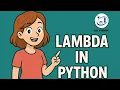 Python Lambda Functions Explained Simply