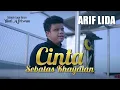 Download Lagu Arif LIDA - Cinta Sebatas Khayalan | Official Music Video) ~ Lagu Dangdut Melayu Terbaru 2023