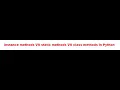 instance methods VS static methods VS class methods in Python