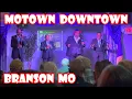 The Motown Downtown Show In Branson MO Is Incredible