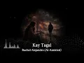 Kay Tagal - Rachel Alejandro (Ai - Assisted)
