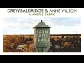 Drew Baldridge and Anne Wilson - Maker's Mark (Official Audio)