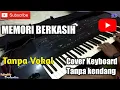 Download Lagu Memori Berkasih | Cover Keyboard Tanpa kendang