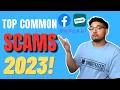 TOP COMMON SCAMS TO AVOID 2023 Facebook Marketplace Offerup Mercari etc I Tips Tricks