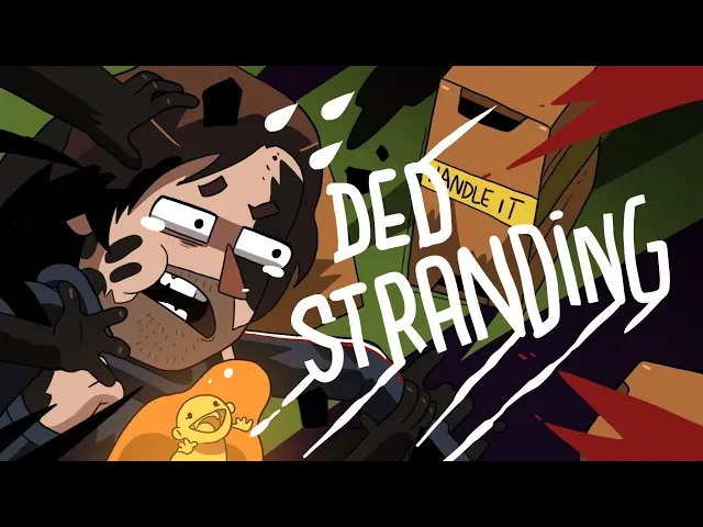 DED STRANDING (DEATH STRANDING ANIMATION)