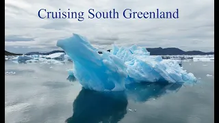 Cruising South Greenland