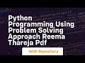 python programming using problem solving approach reema thareja pdf