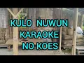 Download Lagu KULO NUWUN (NO KOES) ❗KARAOKE || Sus Pandawa