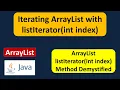 Example of listIterator int index method of ArrayList Java Collection Framework