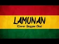 Download Lagu LAMUNAN - Wahyu F Giri (Cover Reggae Ska)