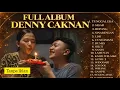 Lagu DENNY CAKNAN FULL ALBUM TERBARU | LAGU JAWA POPULER | TUNGGAL EKA | ROPANG | SINARENGAN | SIGAR