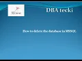 How to delete the database in MSSQL