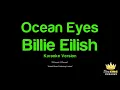 Billie Eilish - Ocean Eyes (Karaoke Version)