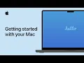Getting started with your Mac Apple Support