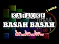 Download Lagu HO HO HO - GUDANG GARAM JAYA - BASAH BASAH KARAOKE
