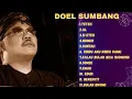 Download Lagu DOEL SUMBANG [ PILIHAN TERBAIK TOP 2025 ] TETEH,AI ,PALING POPULER 