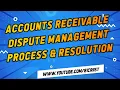 Accounts Receivable Dispute Management