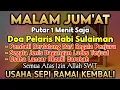 Download Lagu SESEPIH APAPUN USAHAMU كُنْ فَيَكُونُ BISA DI LARISKAN DENGAN AYAT INI, SEMOGA MENDAPAT BERKAH