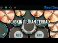 Download Lagu Mungkin Pilihan Terbaik - Cover Real Druum
