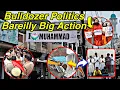 Download Lagu Bareilly Update 🚨 Bulldozer Action Start