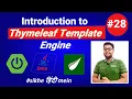 Complete Introduction to Thymeleaf Template Engine Spring Boot Tutorial in HINDI