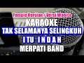 Download Lagu Tak Selamanya Selingkuh Itu Indah Merpati Band Karaoke Nada Wanita