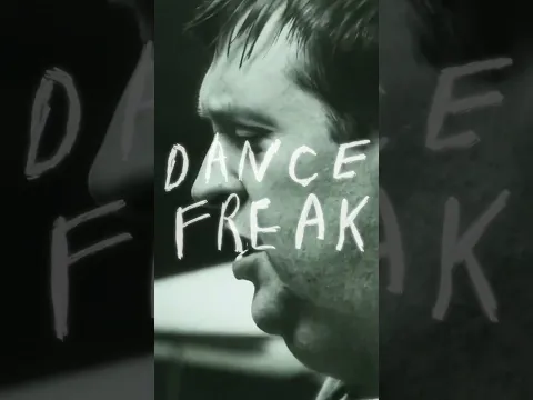 DANCE FREAK - NOW PLAYING IN SELECT THEATERS