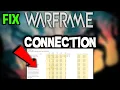 Warframe - How to Fix Connection Issues