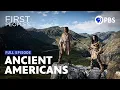 The Ancient Tribes That Settled the Americas First Peoples Full Episode 1 PBS