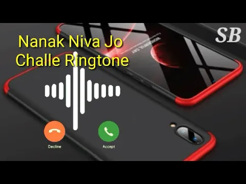 Download MP3 Nanak niva Jo challe ringtone karna aujala ringtone