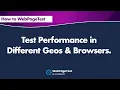 How to Test Performance In Different Geos Browsers