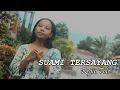 Suami Tersayang ❤️Lagu Pop Slow Terbaru 2023 👍
