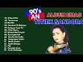 Lagu Album Emas - Titiek Sandora [OFFICIAL]