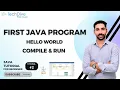 First Java program Hello World Installation of Java JDK Tutorial
