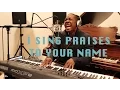 I Sing Praises To Your Name (Live Cover Piano Cover) Jared Reynolds