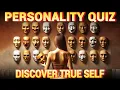 Discover Who You Truly Are - QUICKEST Personality Quiz Personality Test