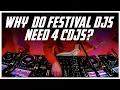 Why do festival DJs need 4 CDJs CDJs Explained