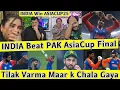 Download Lagu INDIA Beat PAK Tilak Varma Maar k Chala Gaya INDIA Win Asiacup25 Pak Public Reaction 
