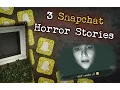 Download Lagu 3 Disturbing True Snapchat Stories