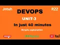 Devops unit3 In just 40 minutes Easy explanation 100 pass MUST WATCH