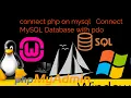 connect php on mysql Connect MySQL Database with pdo