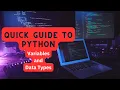 Learn Python Variables and Data Types Made Easy