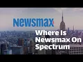 Where Is Newsmax On Spectrum
