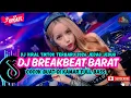 Lagu DJ TIKTOK TERBARU 2026  - 🎵 | DJ BREAKBEAT BARAT TERBARU 2026🎵 | DJ BREAKBEAT PLAT KT TERBARU 2026🎵