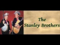 How Bad I Do Feel - The Stanley Brothers