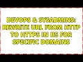 DevOps SysAdmins Rewrite URL from HTTP to HTTPS in IIS for specific domains