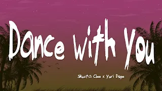 dance with you skusta clee ft yuri dope prod flip d lyrics 