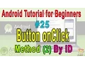 Android Tutorial for Beginners Button onClick Method 2 by id